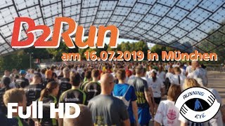 B2Run Firmenlauf am 16072019 in München  FullHD [upl. by Fletch]