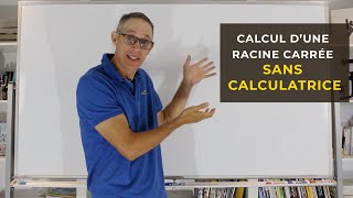 Comment calculer la racine carrée dun nombre sans calculatrice [upl. by Eiramoj170]