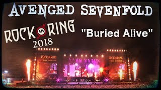 Avenged Sevenfold  Buried Alive  Live Rock Am Ring 2018 [upl. by Wright]