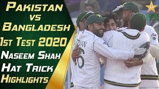 Naseem Shah Hattrick Highlights  Pakistan vs Bangladesh 2020  Day 3  1st Test Match  PCB [upl. by Placido]