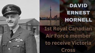 This Toronto based Royal Canadian Air Force pilot was first to be awarded Victoria Cross [upl. by Tayyebeb]