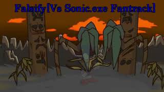 Falsify  Vs Sonicexe Fantrack [upl. by Adelia]