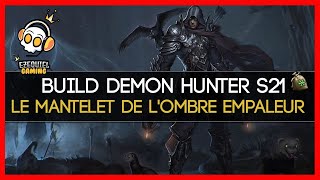 😈⚔️ LEMPALEUR DE LOMBRE  BUILD S21 DEMON HUNTER  DIABLO III ETERNAL COLLECTION ⚔️😈 [upl. by Artcele]