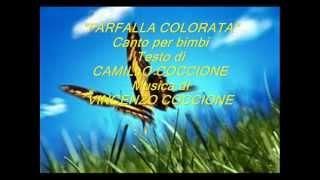 quot FARFALLA COLORATAquot  Musica di VINCENZO COCCIONE  Testo di CAMILLO COCCIONE [upl. by Aromas58]