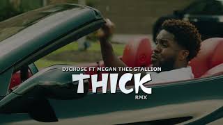 THICK Remix  DJ Chose and Megan Thee Stallion Official Lyric Video [upl. by Enneirdna]