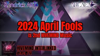 【Arcaea】April Fools 2024 HIVEMIND INTERLINKED TC TRACK COMPLETE [upl. by Vorfeld]