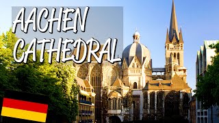 Aachen Cathedral  UNESCO World Heritage Site [upl. by Ag]