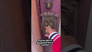 Alice in Wonderland Door in Toontown  Disneyland [upl. by Readus]