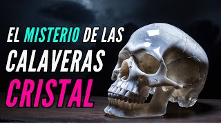 El MISTERIO de Las CALAVERAS de CRISTAL 💀  Frederick MitchellHedges [upl. by Neelyak]