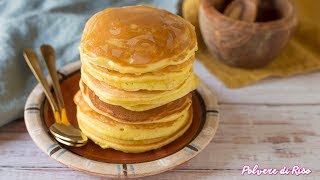 PANCAKE AMERICANI pronti in 5 minuti  Ricetta facile  Polvere di Riso [upl. by Herta]