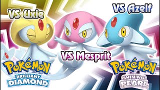 Pokémon Brilliant Diamond amp Shining Pearl  UxieMespritAzelf Battle Music HQ [upl. by Dweck]