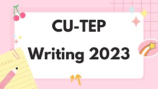 CUTEP Writing 2023 [upl. by Aicatsal]