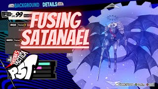 Persona 5 Tactica  Fusing Satanael [upl. by Marv94]