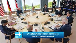 G7Gipfel endet mit Warnung Nicht gegen Russland sondern gegen China [upl. by Aruasi302]