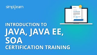 Introduction To Java Java EE SOA Certification Training  Simplilearn [upl. by Ahsercul316]