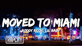 Roddy Ricch  moved to miami Lyrics ft Lil Baby [upl. by Mahoney]