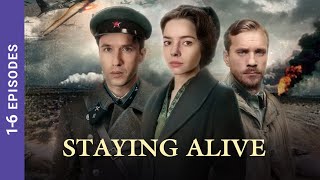 STAYING ALIVE All Episodes Wartime Drama StarMedia English Subtitles [upl. by Craner]