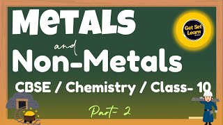 Metals and Nonmetals ll Class 10  Physical Properties of metal and Nonmetals l CBSE l [upl. by Drisko103]