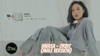 MAMAMOO HWASA  ORBIT  Male Version [upl. by Sivaj]