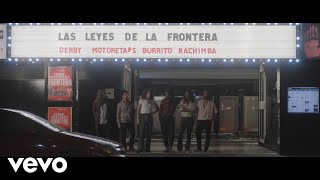 Las Leyes De La Frontera Canción Original De La Película “Las Leyes De La Frontera” [upl. by Bashee]