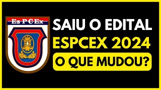 SAIU O EDITAL DA ESPCEX 2024 O que mudou [upl. by Ateekal981]