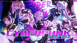 サイバーパンクデッドボーイ CYBERPUNK DEAD BOY  Finana × Claude × Shu × Meloco × Kotoka Cover [upl. by Strawn]