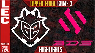 G2 vs BDS Highlights Game 3  LEC Winter 2024 Playoffs Upper FINAL  G2 Esports vs Team BDS G3 [upl. by Aryajay]