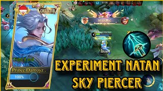 EXPERIMENT MAIN NATAN SKY PIERCER TERNYATA OP JUGA UNTUK NATAN  Mobile Legend BangBang [upl. by Biagi]