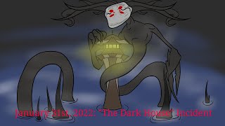 Trollge January 31st 2022 quotThe Dark Housequot Incident [upl. by Atineb724]