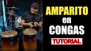 AMPARITO en CONGAS  Tutorial [upl. by Virginie]