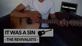 It Was a Sin  The Revivalists  Guitar Lesson [upl. by Arayt869]