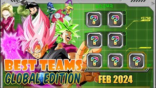 Best Teams Dokkan Battle Global  FEB 2024 Edition  Dragon Ball Z Dokkan Battle [upl. by Akirderf]