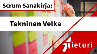 Tekninen velka  Scrum sanakirja [upl. by Emyaj]