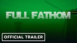 Full Fathom  Official Trailer  The Indie Horror Showcase 2023 [upl. by Arihat]