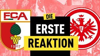 11 Eintracht Frankfurt verspielt Führung beim FC Augsburg  Bundesliga Reaktion [upl. by Eelnayr]