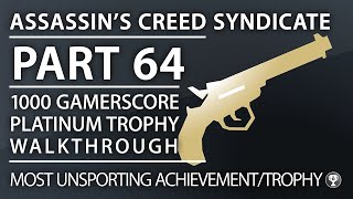 Assassins Creed Syndicate  Most Unsporting AchievementTrophy  Shoot 50 Before They Shoot You [upl. by Adriaens]