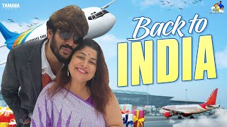 Back to India  Travel vlog  neelimeghaalaloo  Tamada Media [upl. by Corinne]