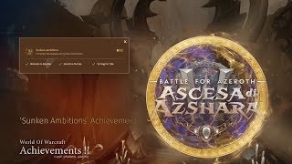 Sunken Ambitions Achievement  Azshara Eternal Palace Cinematic [upl. by Center]