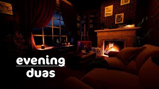 Evening Duas For Protection relaxation stressanxiety relief Ruqya دعاء المساء Omar Hisham [upl. by Briana]