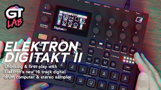 New Elektron Digitakt II Unboxing and First Play with the Stereo Sampler and Drum Machine [upl. by Yeta]