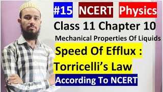 🔥Cls11 Chap10 Mechanical Properties Of Liquids Speed Of Efflux Torricellis Law 15 By Aziz Bohra [upl. by Latreshia255]