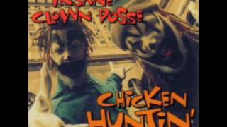 ICP Chicken Huntin ACAPELLA [upl. by Terzas]