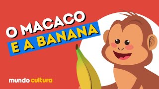 HISTORINHA INFANTIL  O MACACO E A BANANA  HISTÓRIA PARA EDUCAÇÃO INFANTIL [upl. by Idas]