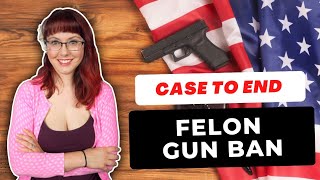 Court Case to End Felon Gun Ban [upl. by Akirderf]