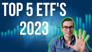 De 5 beste ETFs voor 2023 [upl. by Kimberly]