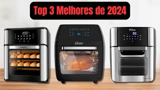 Top 3 Melhores Air Fryers Oven de 2024 [upl. by Notnek]