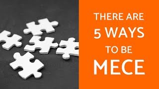 The 5 Ways To Be MECE In Case Interviews [upl. by Norreg85]