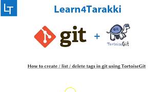 TortoiseGit Tutorial 13 Create show and delete git tags using tortoiseGit [upl. by Donni]