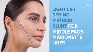 Light Lift SPRING METHOD Blunt for middle facemarionette lines [upl. by Canon]