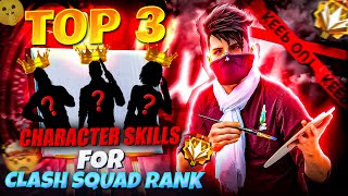 Top 3 Secret 🤫 Character Skills For Clash Squad Rank  Tips amp Tricks 🤯  Jaswant FreeFire [upl. by Akemehs]